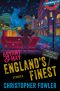 [Bryant & May: Peculiar Crimes Unit 16.50] • England's Finest, Stories